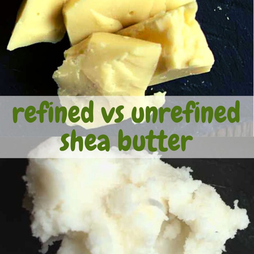Refined vs unrefined shea butter 7 differences you should know SimplyBeyondHerbs