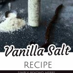DIY Vanilla Salt